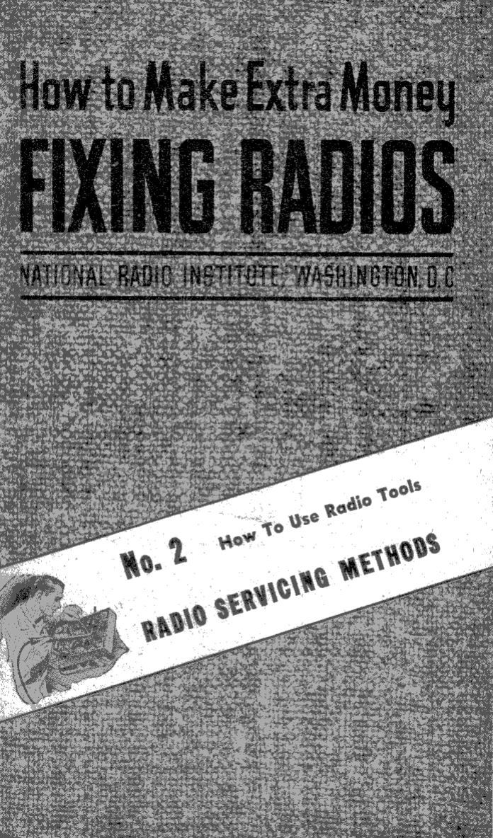 How To Use Radio Tools by NRI - National Radio Institutes 1949; Scanned by Mike Yancey 2012