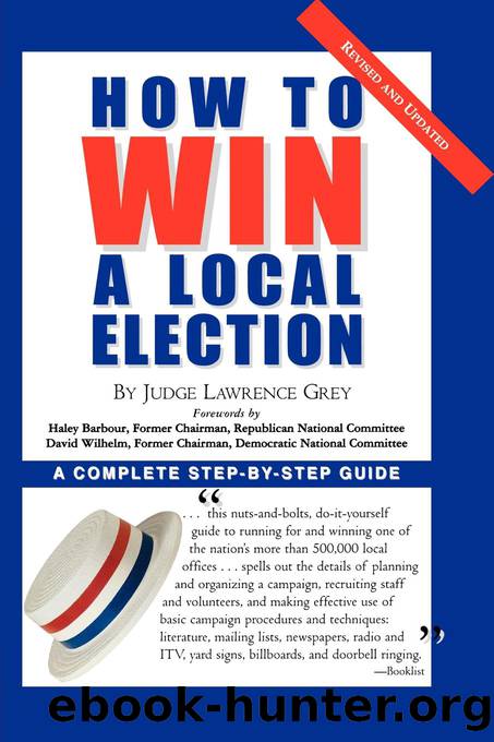 How To Win A Local Election, Revised by M. Andrew Grey