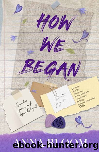 How We Began (The Uni Files Book 1) by Anna Bloom