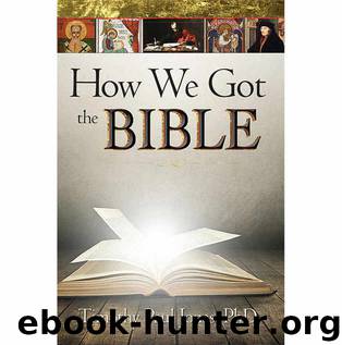 How We Got the Bible by Timothy Paul Jones