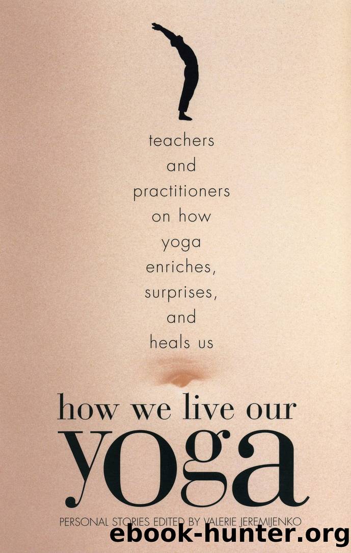 How We Live Our Yoga by Unknown