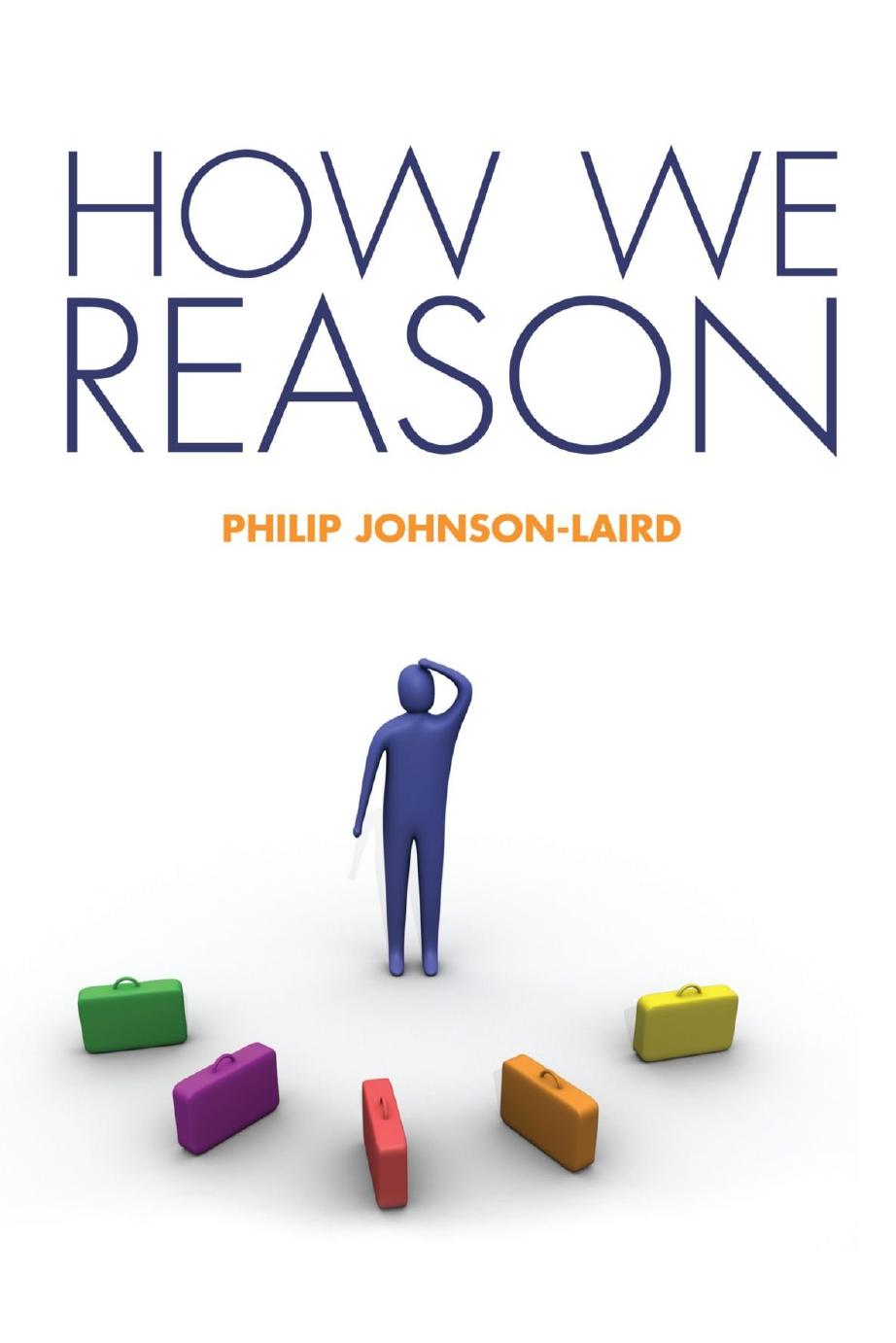 How We Reason by Philip Johnson-Laird