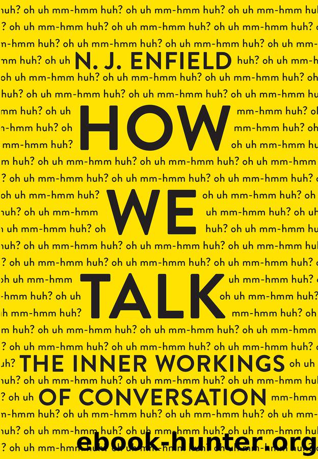 How We Talk by N. J. Enfield