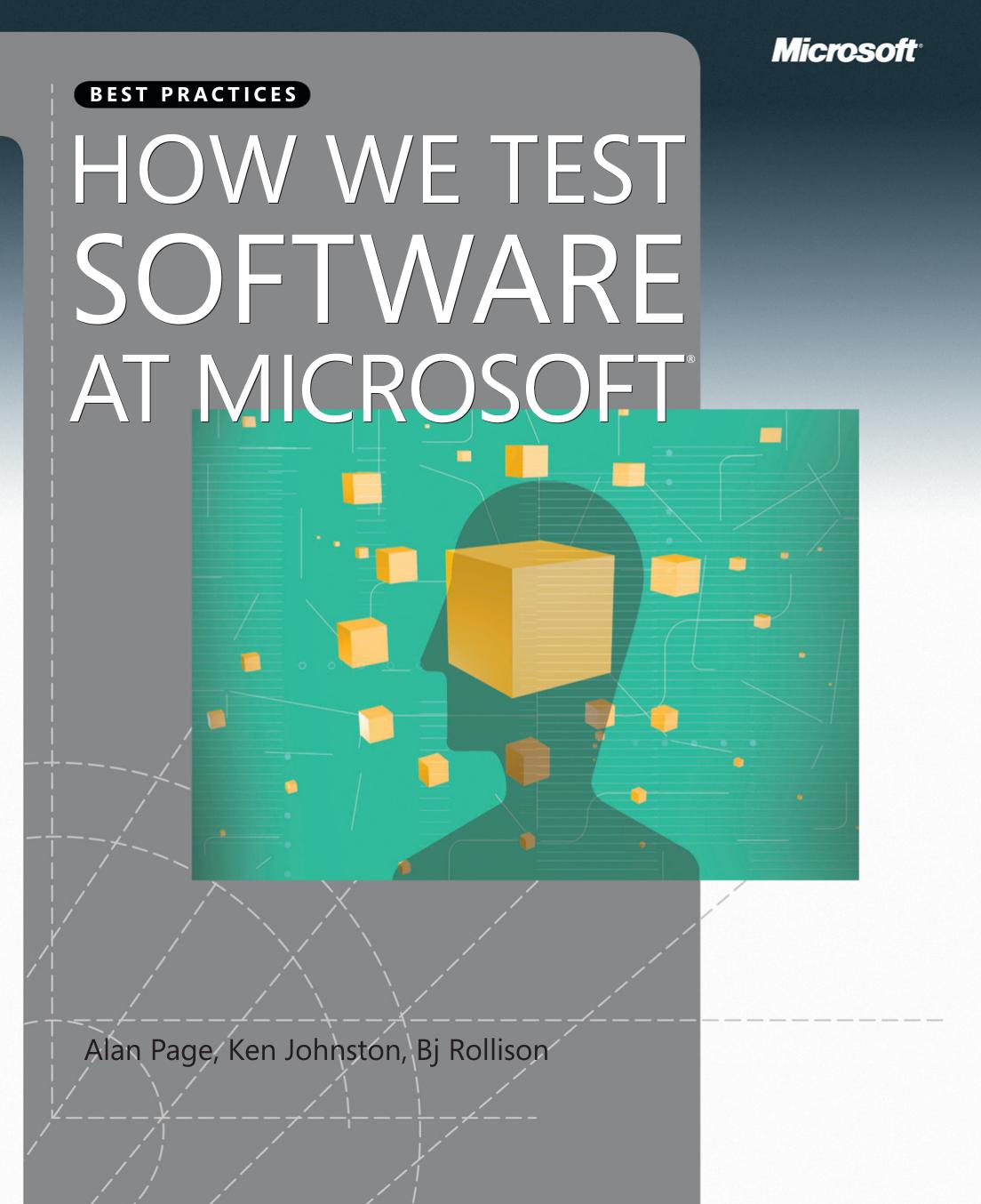 How We Test Software At Microsoft eBook by Page Alan. Rollison Bj. Johnston Ken