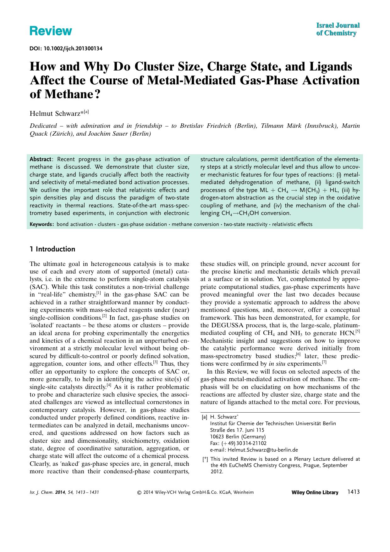 How and Why Do Cluster Size, Charge State, and Ligands Affect the Course of MetalMediated GasPhase Activation of Methane? by Unknown