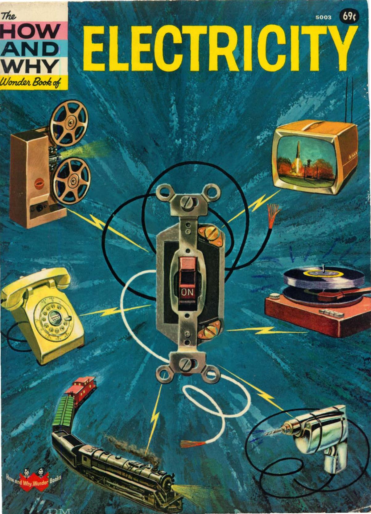 How and Why Wonder Book Electricity by Jerome J. Notkin Sidney Gulkin Robert Patterson Charles Bernard