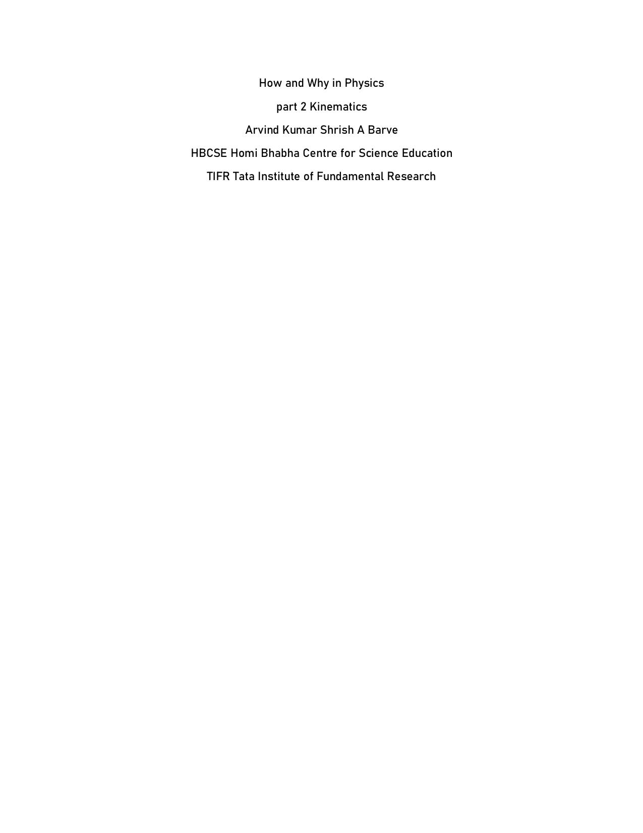 How and Why in Physics, Part 2: Kinematics by Arvind Kumar Shrish A. Barve