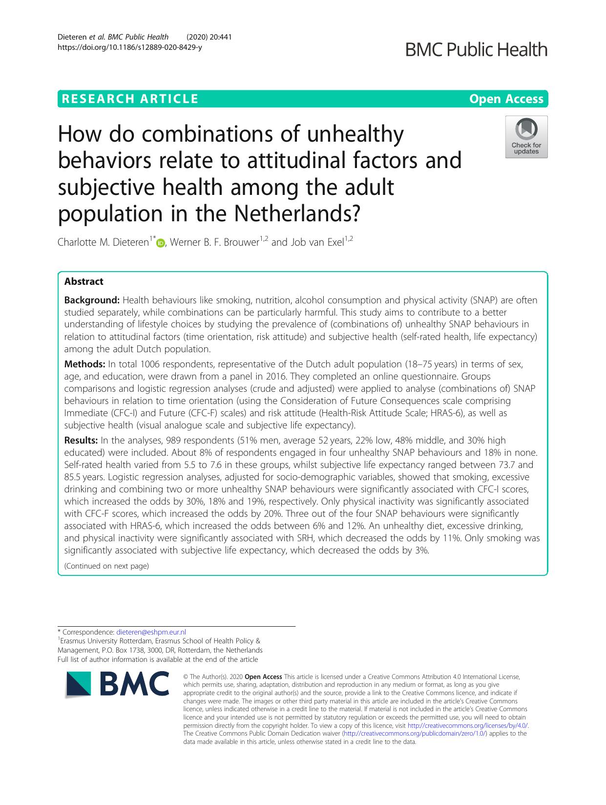 How do combinations of unhealthy behaviors relate to attitudinal factors and subjective health among the adult population in the Netherlands? by Charlotte M. Dieteren & Werner B. F. Brouwer & Job Exel