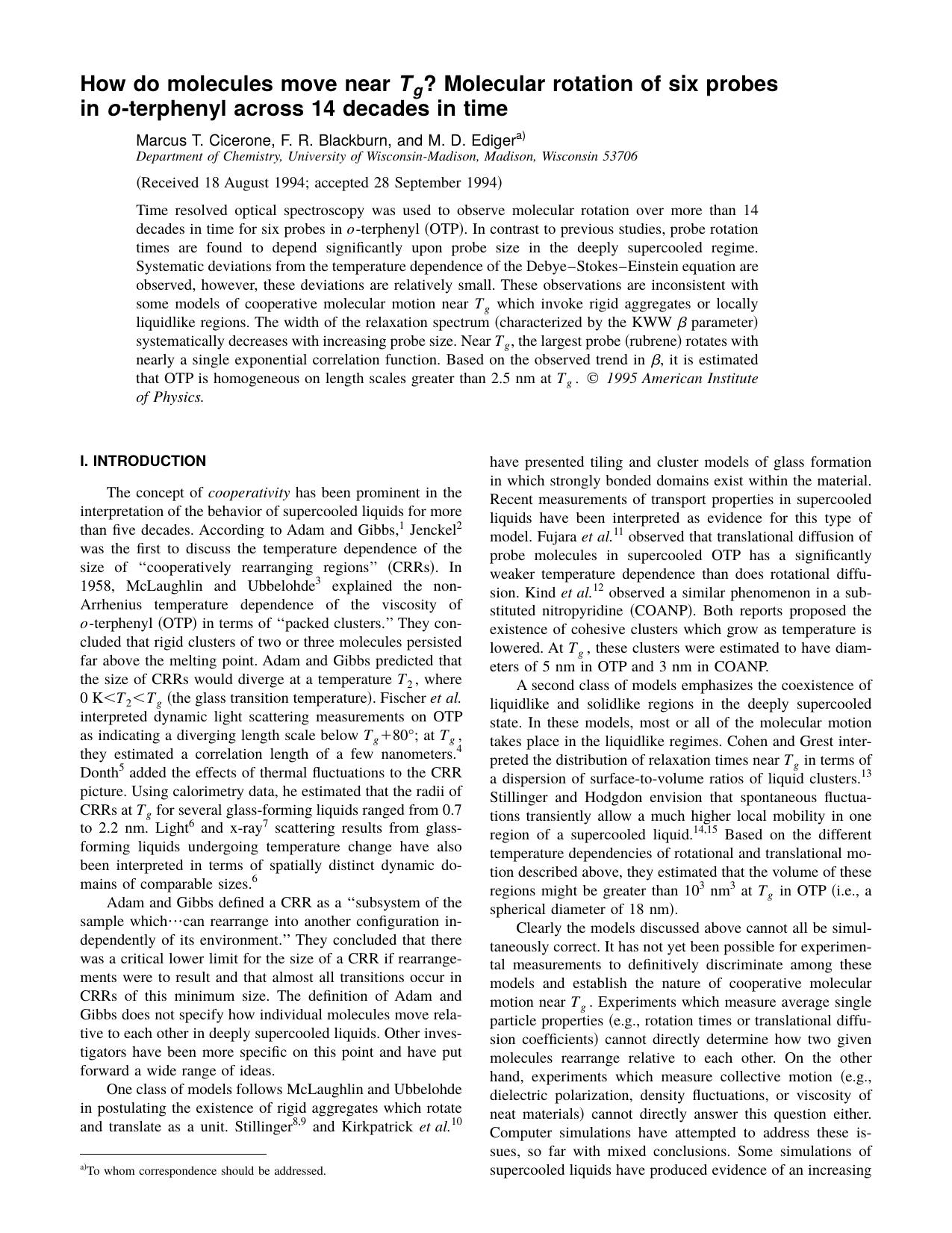 How do molecules move near Tg? Molecular rotation of six probes in o-terphenyl across 14 decades in time by Marcus T. Cicerone & F. R. Blackburn & and M. D