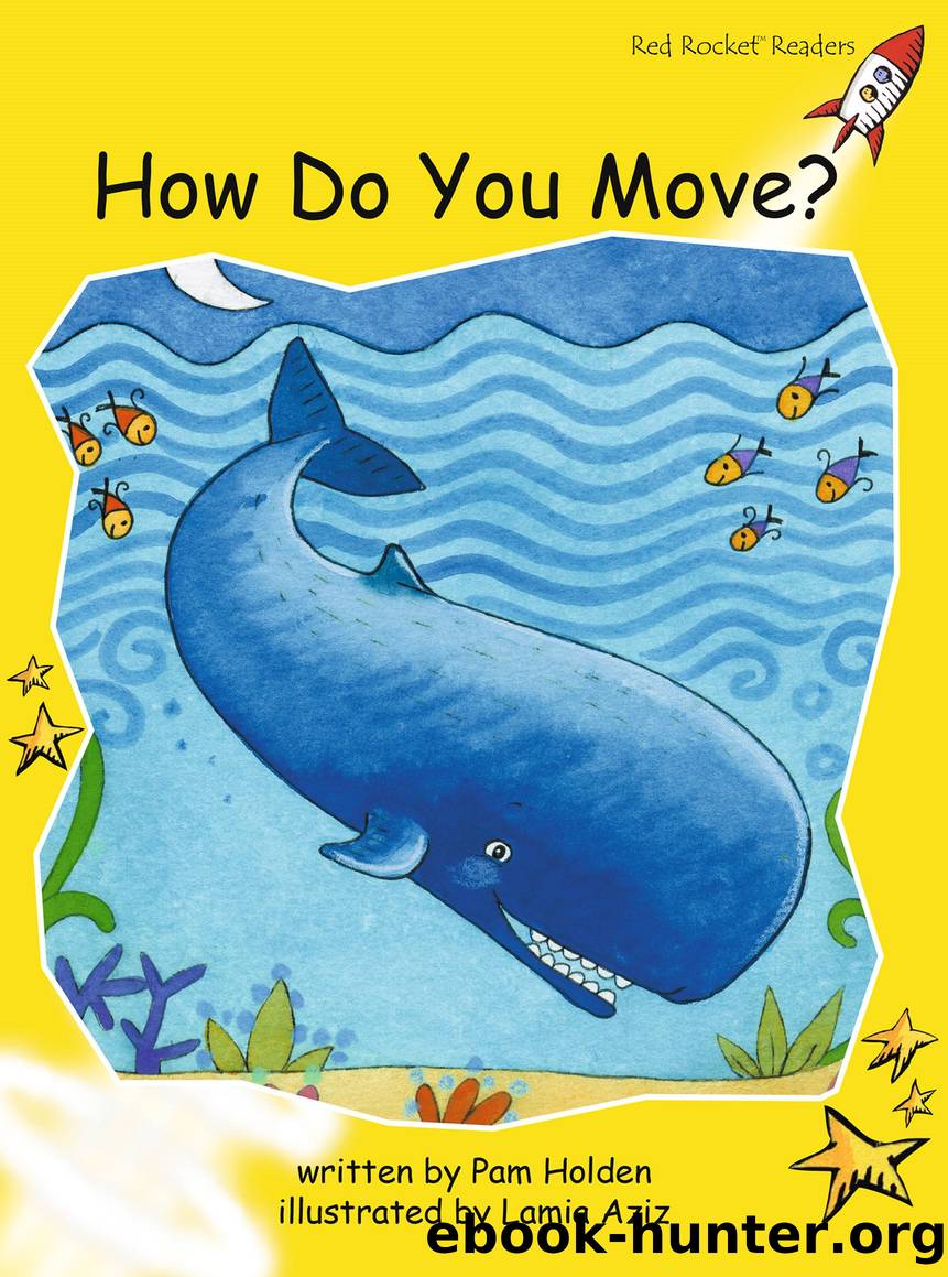 How do you Move? by Pam Holden