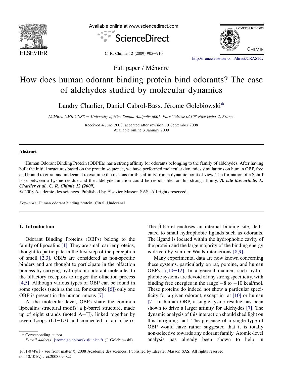 How does human odorant binding protein bind odorants? The case of aldehydes studied by molecular dynamics by Landry Charlier; Daniel Cabrol-Bass; JErome Golebiowski
