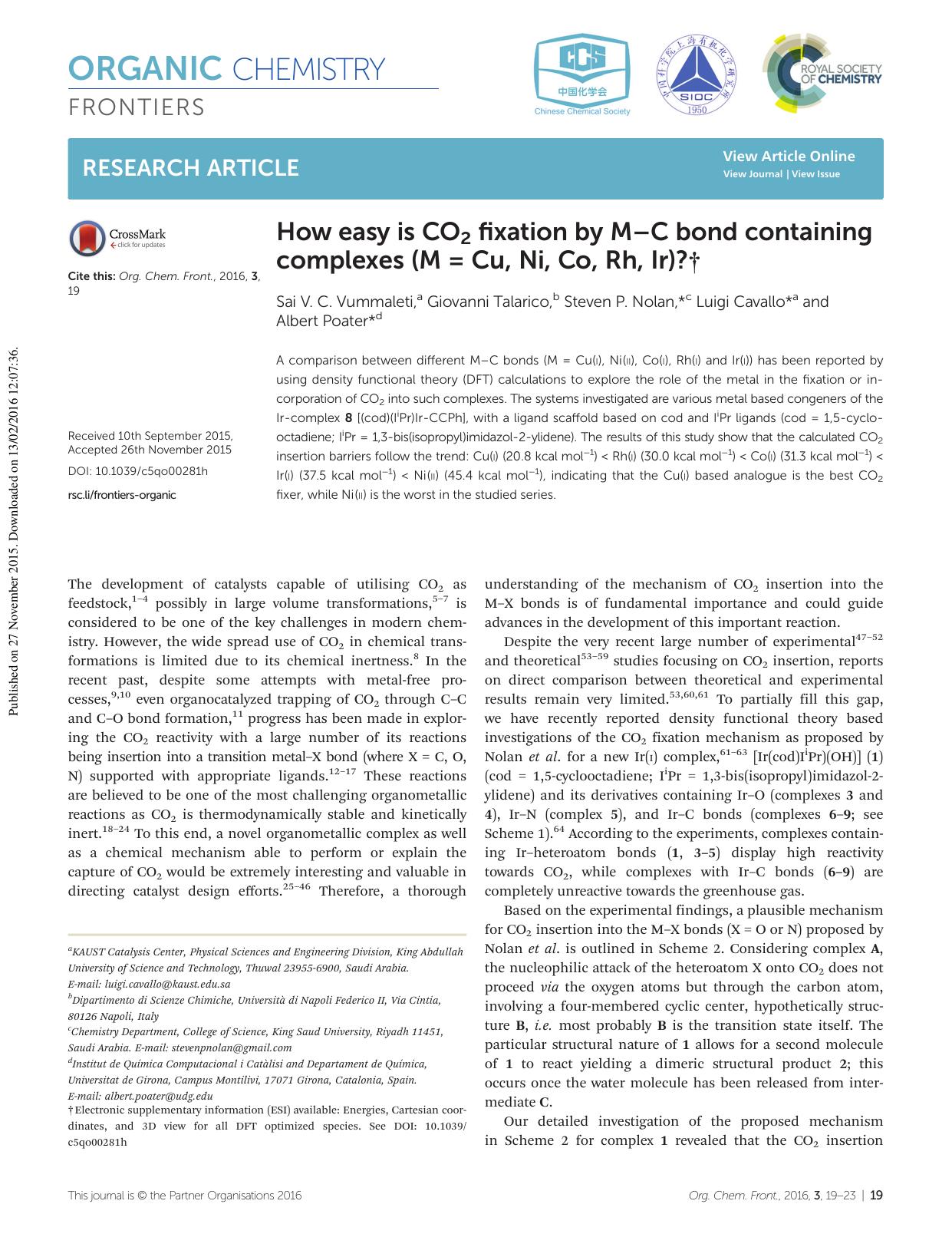 How easy is CO2 fixation by MâC bond containing complexes (M = Cu, Ni, Co, Rh, Ir)? by Sai V. C. Vummaleti Giovanni Talarico Steven P. Nolan Luigi Cavallo Albert Poater