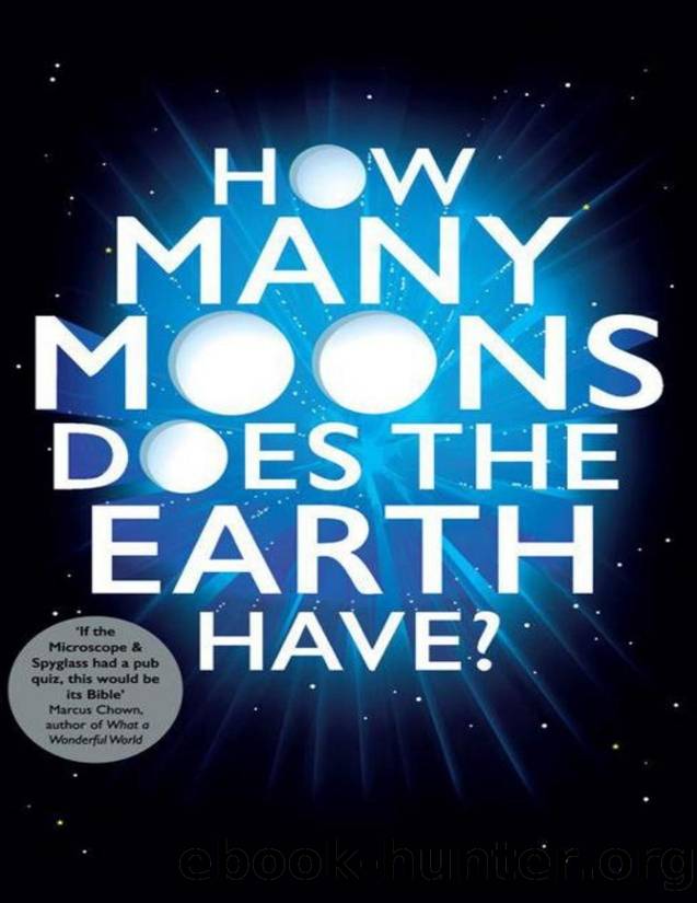 How many moons does the Earth have? : the ultimate science quiz book by Clegg Brian