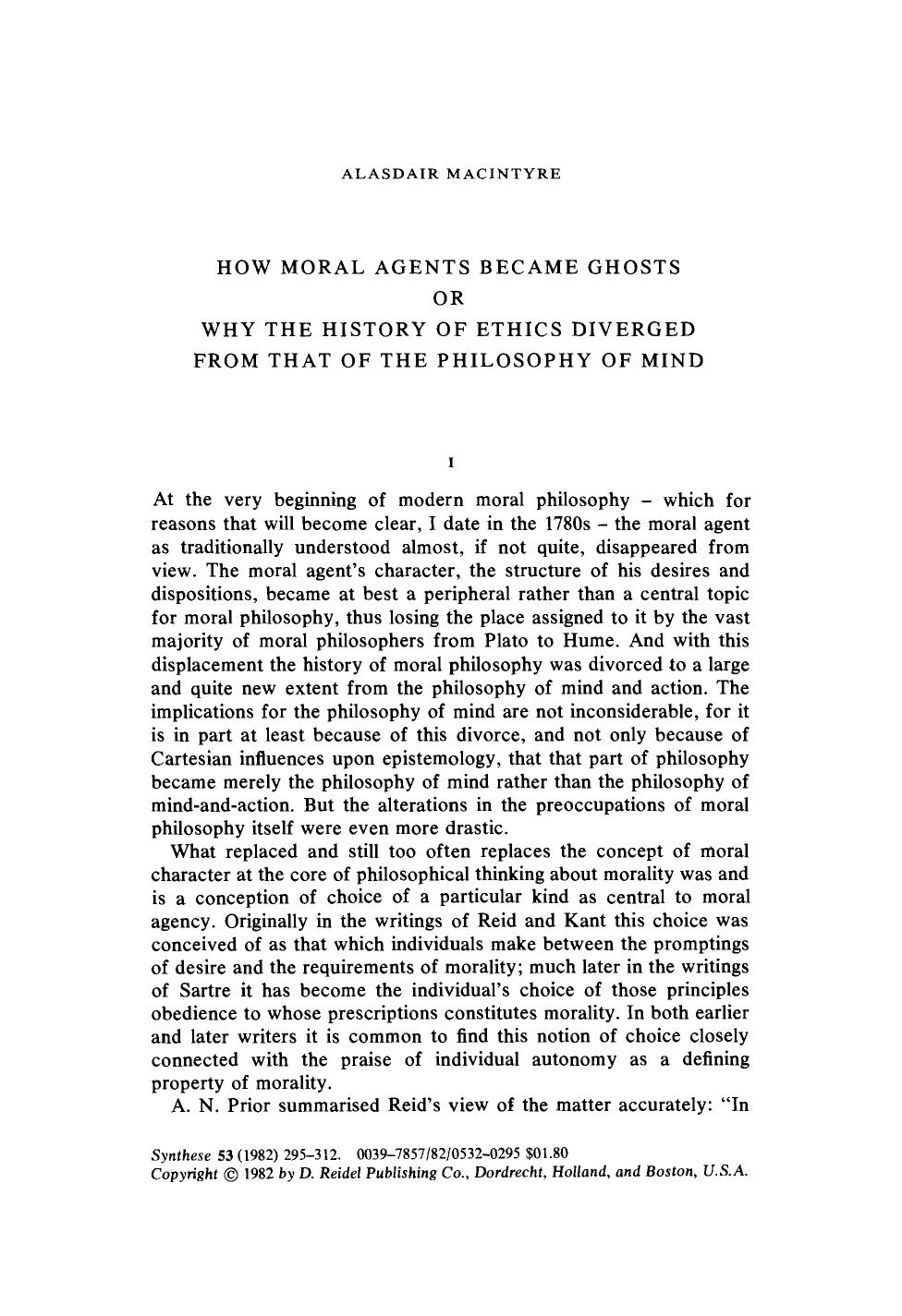 How moral agents became ghosts or why the history of ethics diverged from that of the philosophy of mind by Unknown