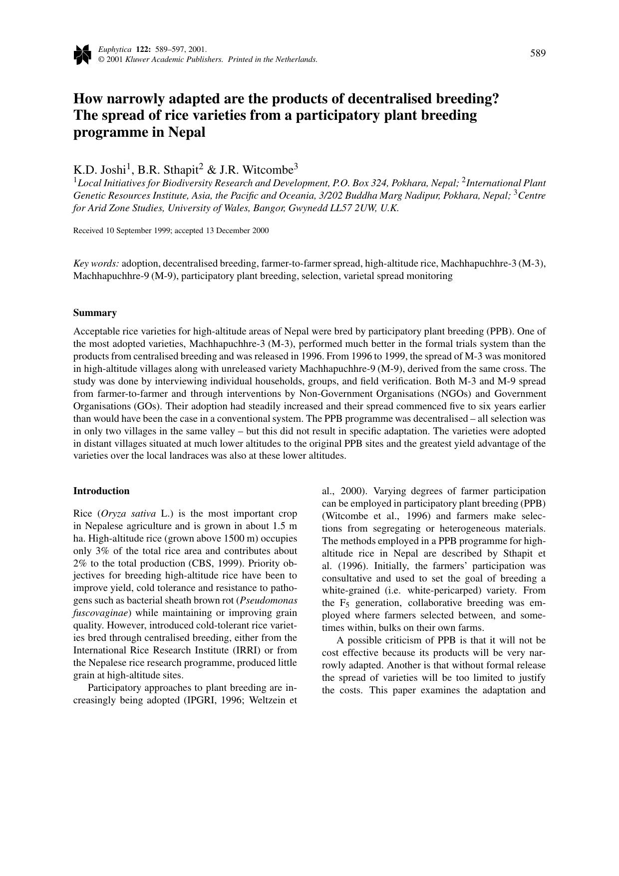 How narrowly adapted are the products of decentralised breeding? The spread of rice varieties from a participatory plant breeding programme in Nepal by Unknown