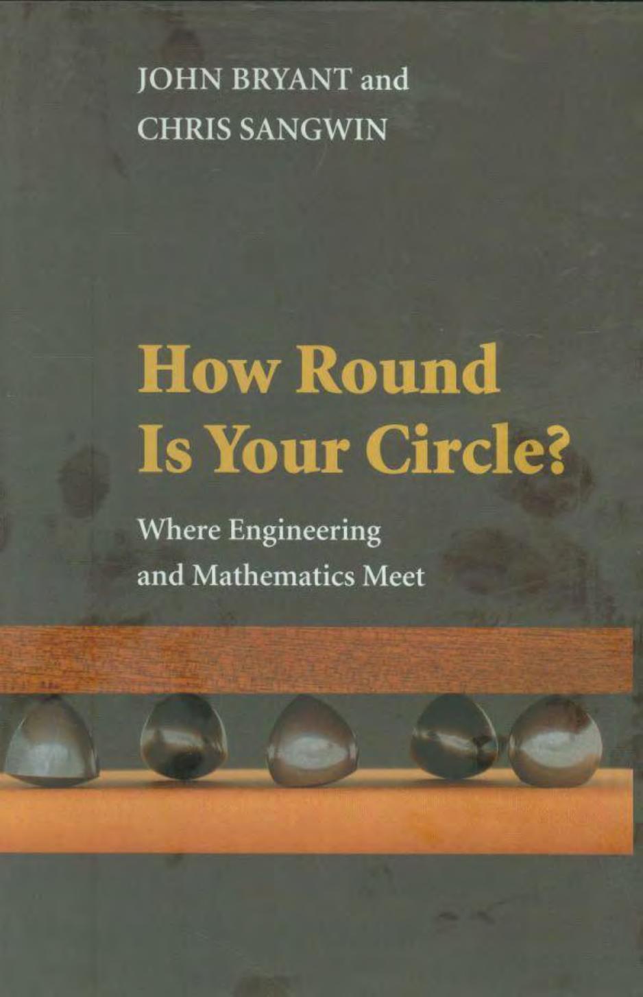 How round is your circle by John Bryant Chris Sangwin