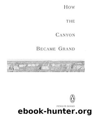 How the Canyon Became Grand by Stephen J. Pyne