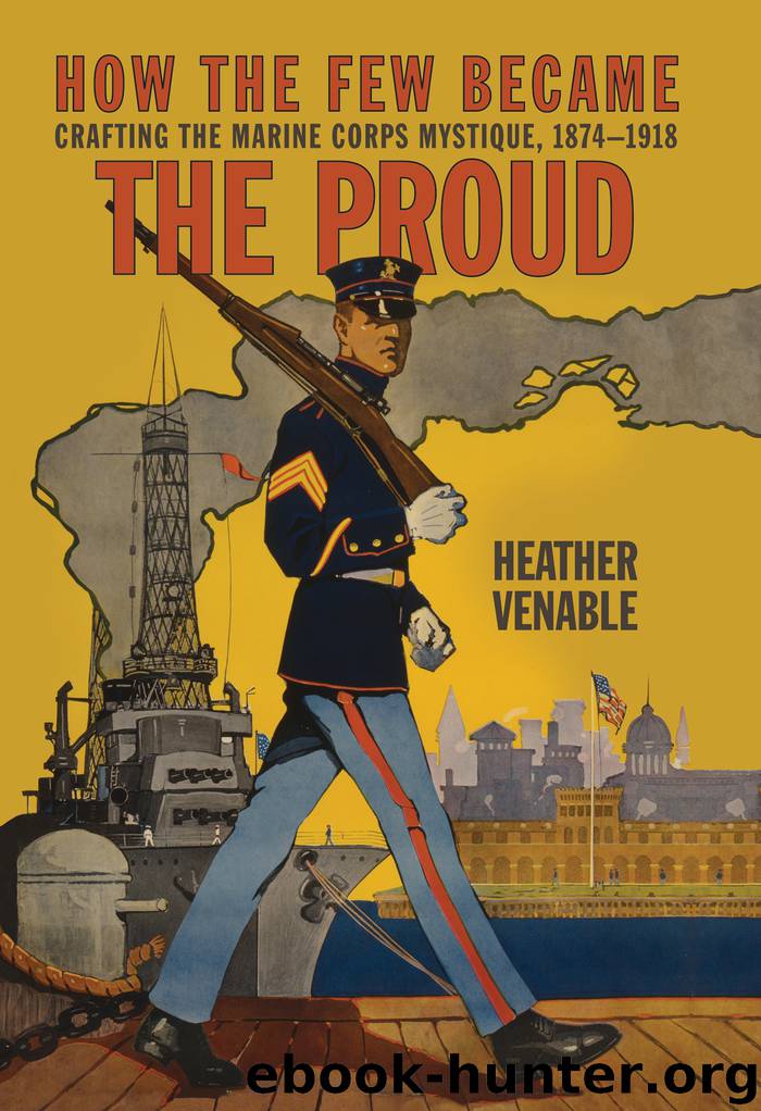 How the Few Became the Proud by Heather P. Venable