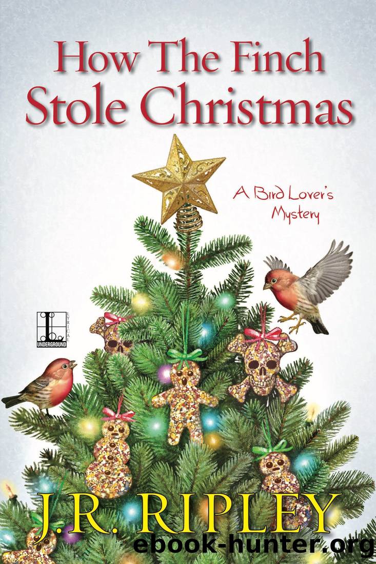 How the Finch Stole Christmas by J R Ripley