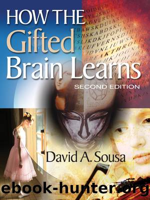 How the Gifted Brain Learns by David A. Sousa