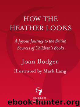 How the Heather Looks by Joan Bodger