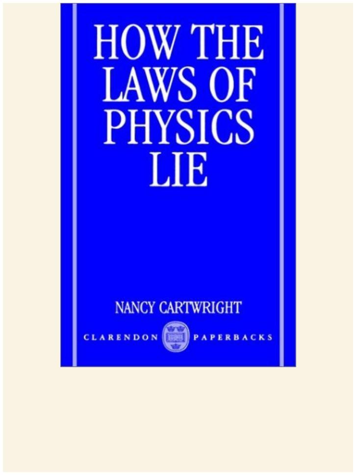 How the Laws of Physics Lie by Nancy Cartwright