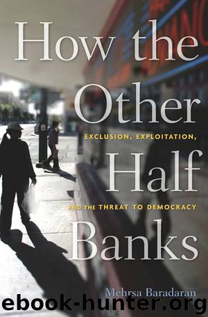 How the Other Half Banks by Baradaran Mehrsa