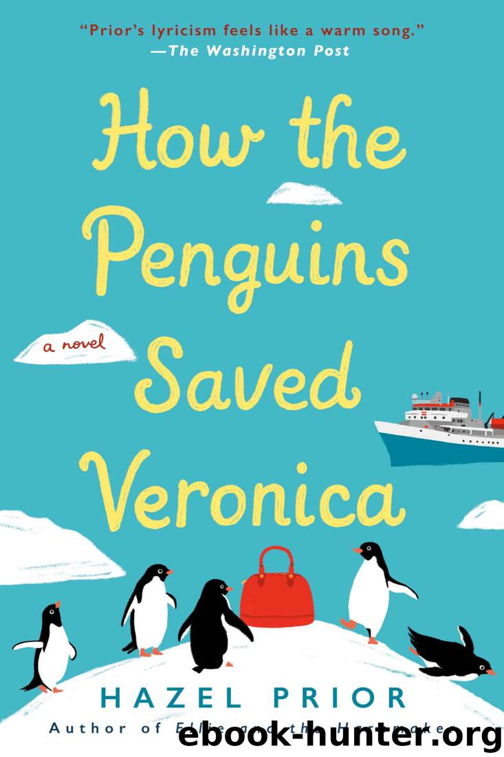 How the Penguins Saved Veronica by Hazel Prior