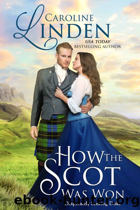 How the Scot Was Won: Desperately Seeking Duke by Linden Caroline