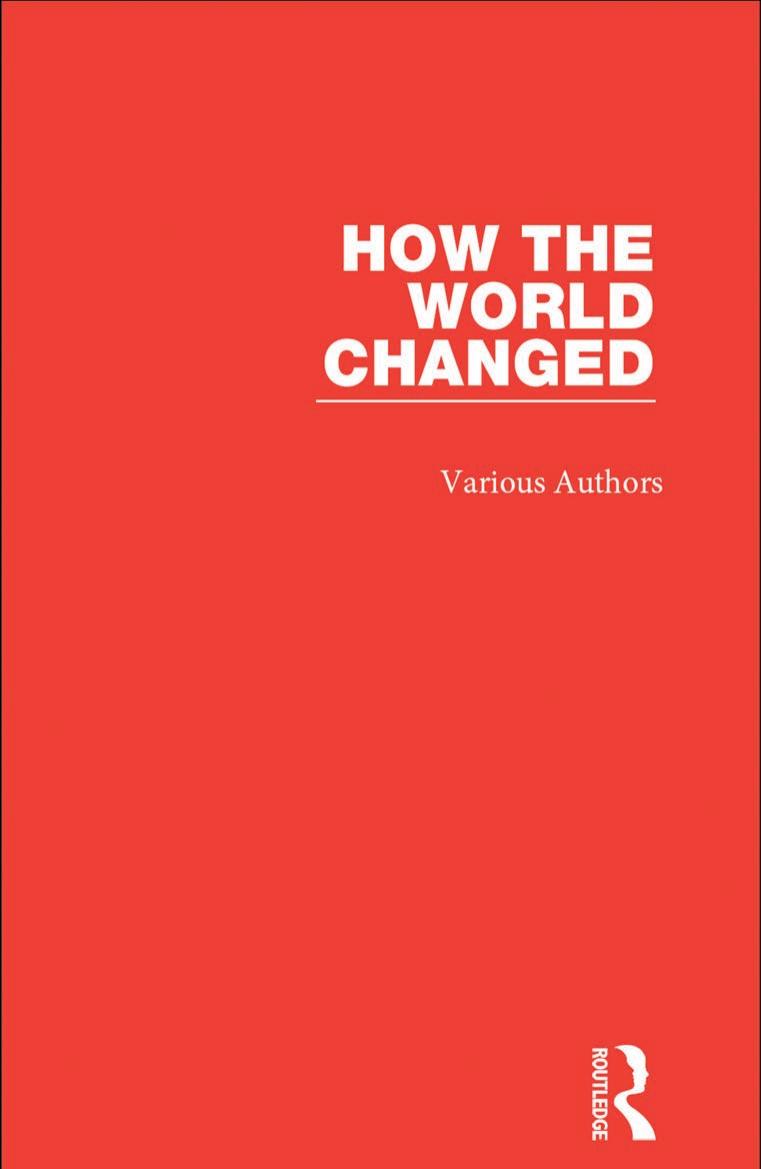 How the World Changed by Various Authors