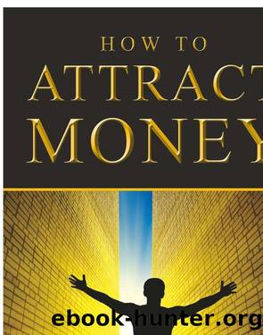 How to Attract Money by Dr Joseph Murphy