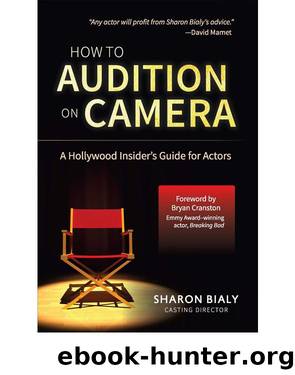 How to Audition on Camera by Sharon Bialy