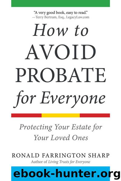 How to Avoid Probate for Everyone by Ronald Farrington Sharp