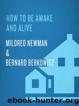 How to Be Awake & Alive by Mildred Newman