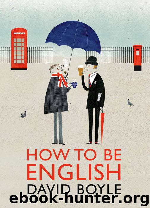 How to Be English by David Boyle