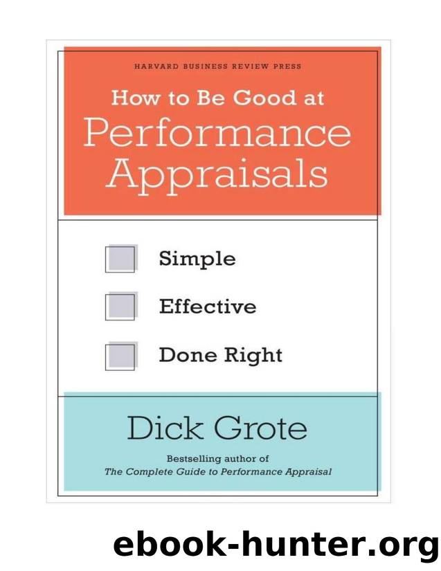 How to Be Good at Performance AppraisalsâSimple Effective Done Right by zvl2zwx