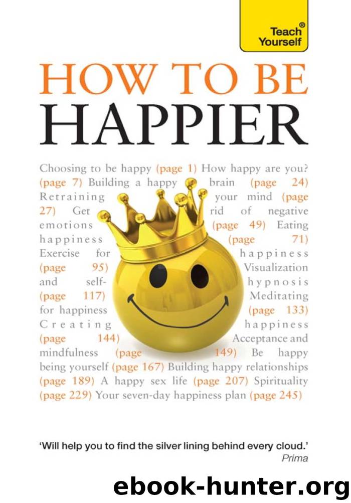 How to Be Happier: Teach Yourself by Author