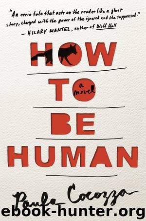How to Be Human by Paula Cocozza