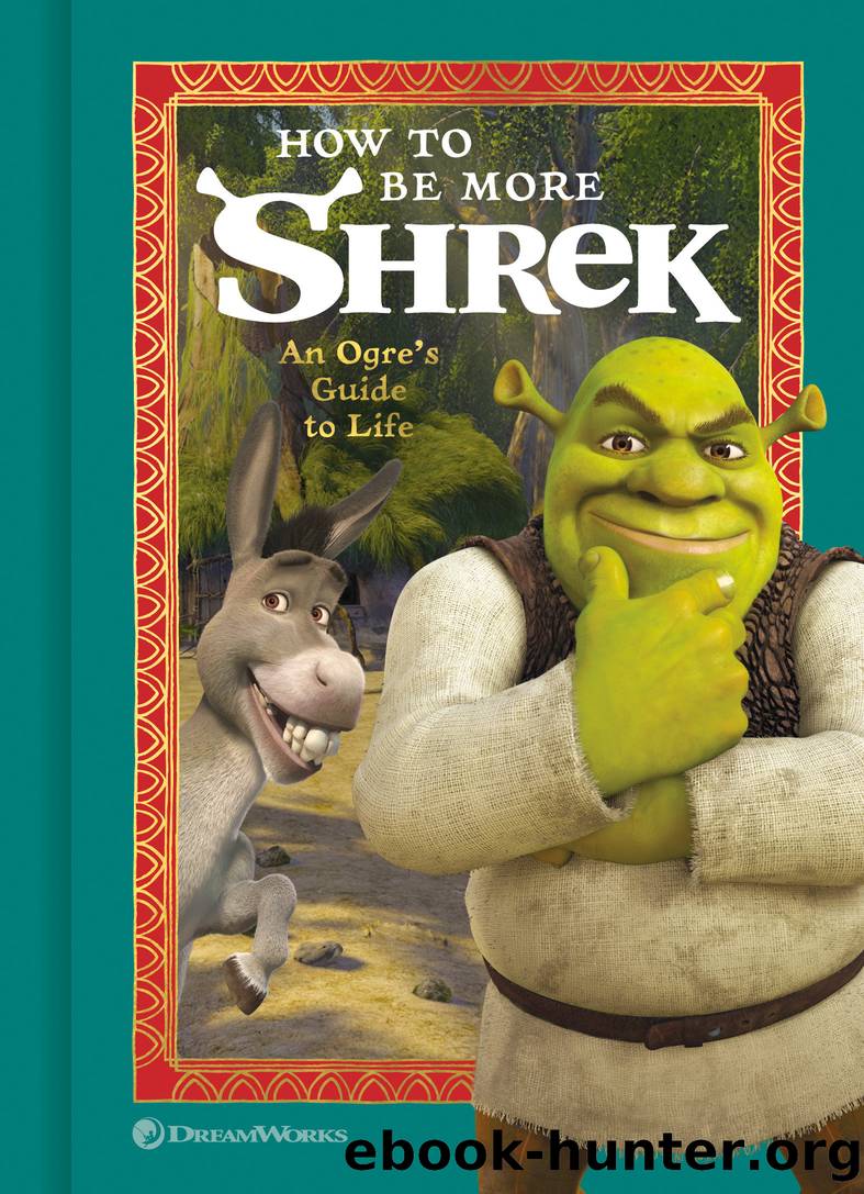 How to Be More Shrek by NBC Universal