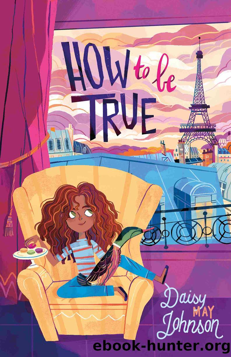 How to Be True by Daisy May Johnson
