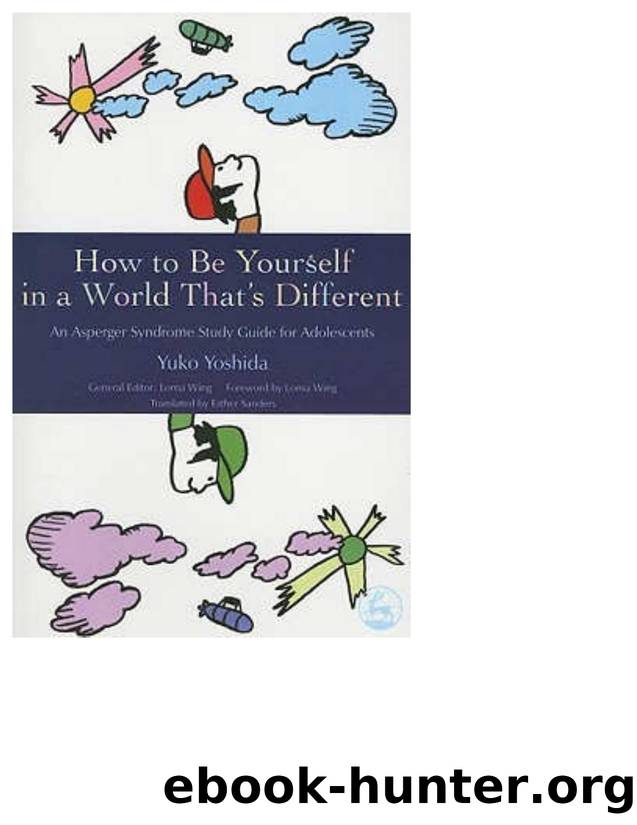 How to Be Yourself in a World That's Different by Unknown