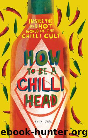 How to Be a Chilli Head by Andy Lynes