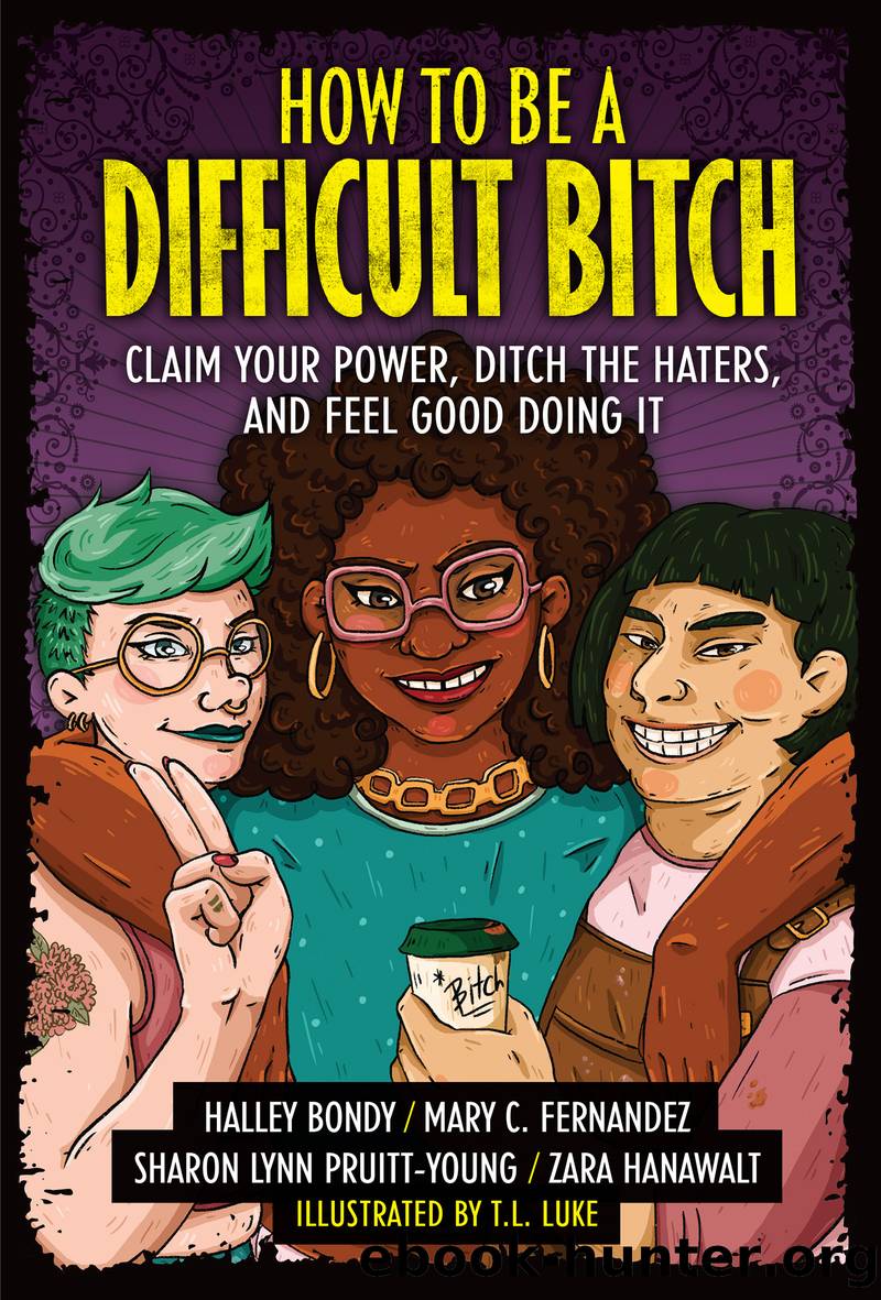 How to Be a Difficult Bitch by unknow