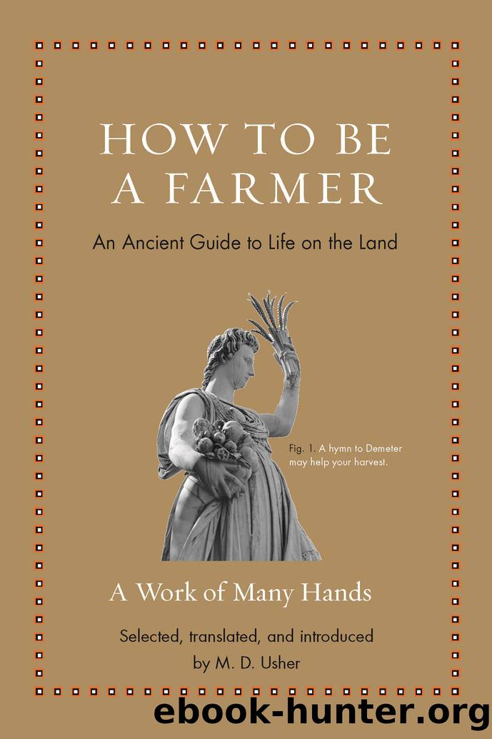 How to Be a Farmer by M. D. Usher