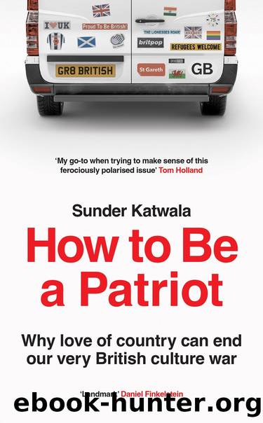 How to Be a Patriot by Sunder Katwala