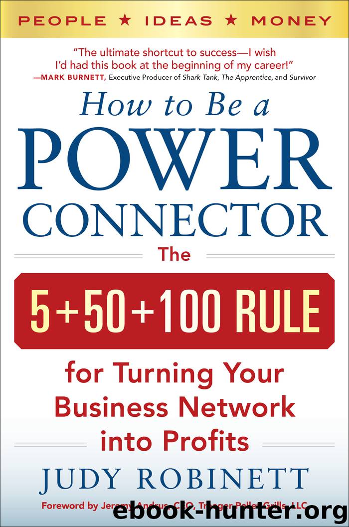 How to Be a Power Connector by Judy Robinett