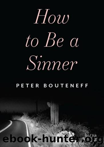 How to Be a Sinner by Bouteneff Peter