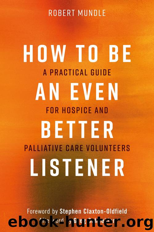 How to Be an Even Better Listener by Robert Mundle