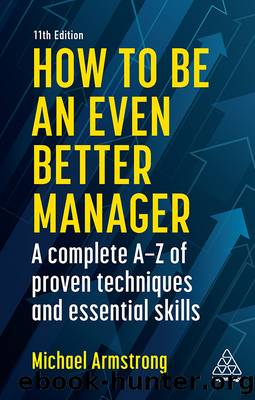 How to Be an Even Better Manager by Armstrong Michael;