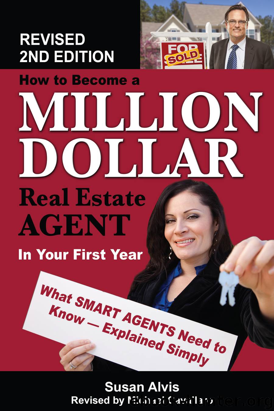 How to Become a Million Dollar Real Estate Agent in Your First Year by Susan Alvis